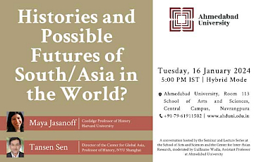 Histories and Possible Futures of South/Asia in the World?