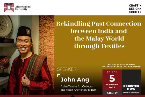 Rekindling Past Connection Between India and the Malay World through Textiles