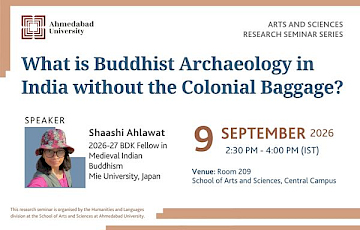 What is Buddhist Archaeology in India without the Colonial Baggage?